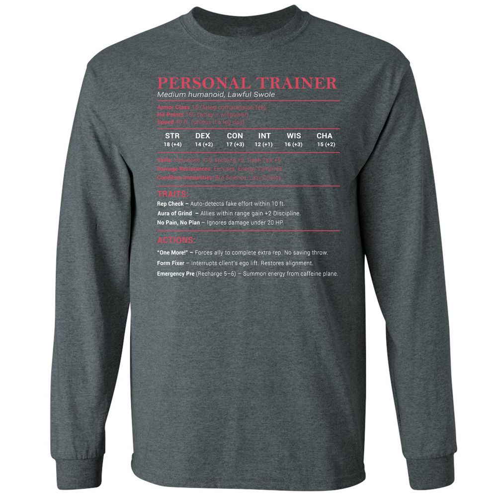 Personal Trainer PT Stats Long Sleeve T-Shirt - Dark Heather - 15