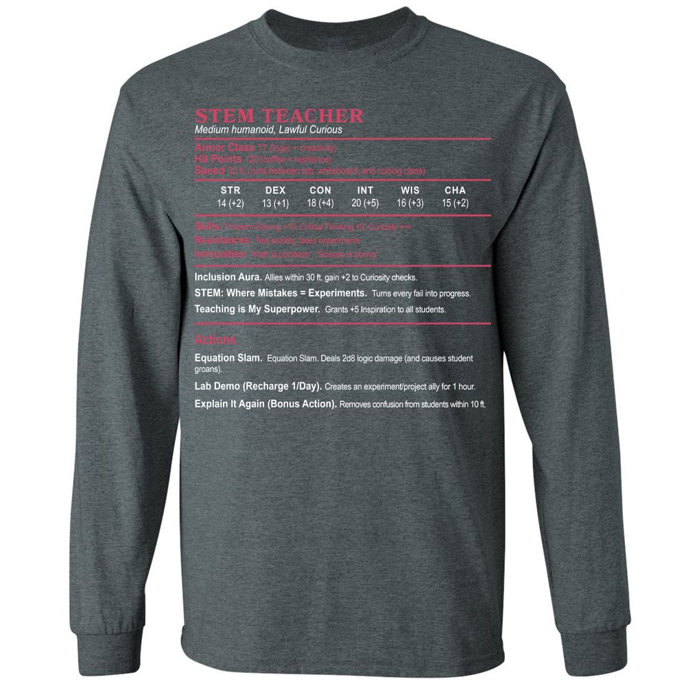 STEM TEACHER Long Sleeve T-Shirt - Dark Heather - 15