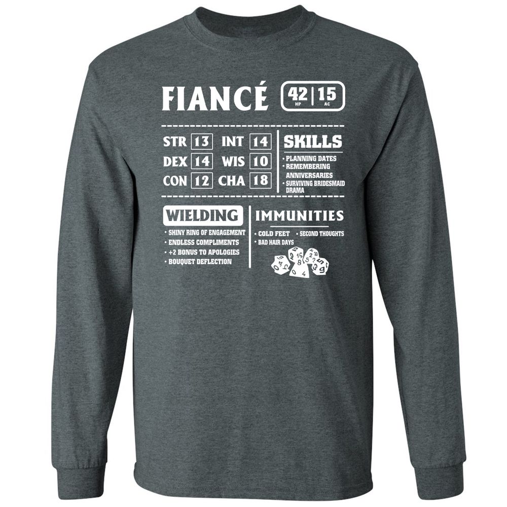 Fiance Stats Long Sleeve T-Shirt - Dark Heather - 15