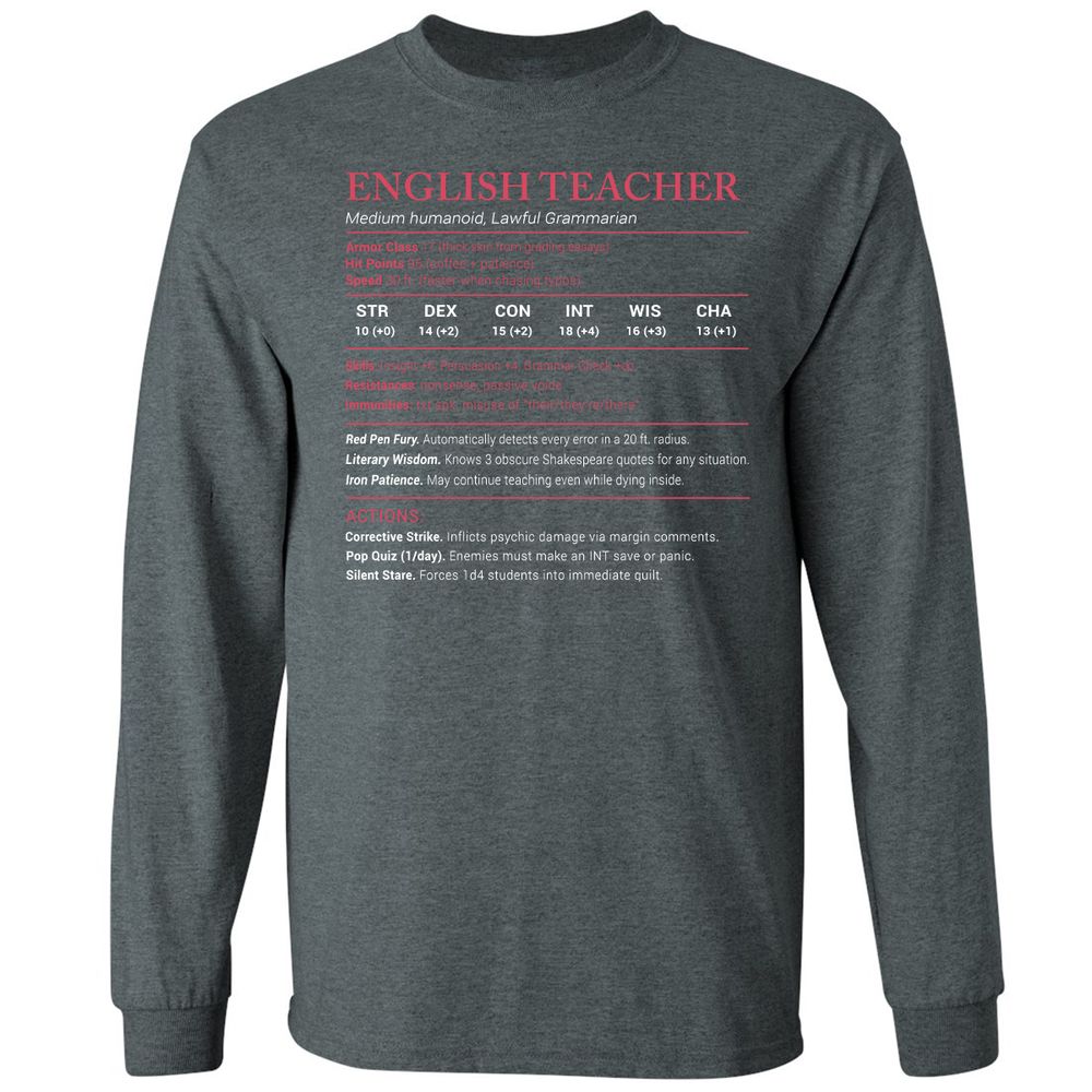 English Teacher Stats Long Sleeve T-Shirt - Dark Heather - 15
