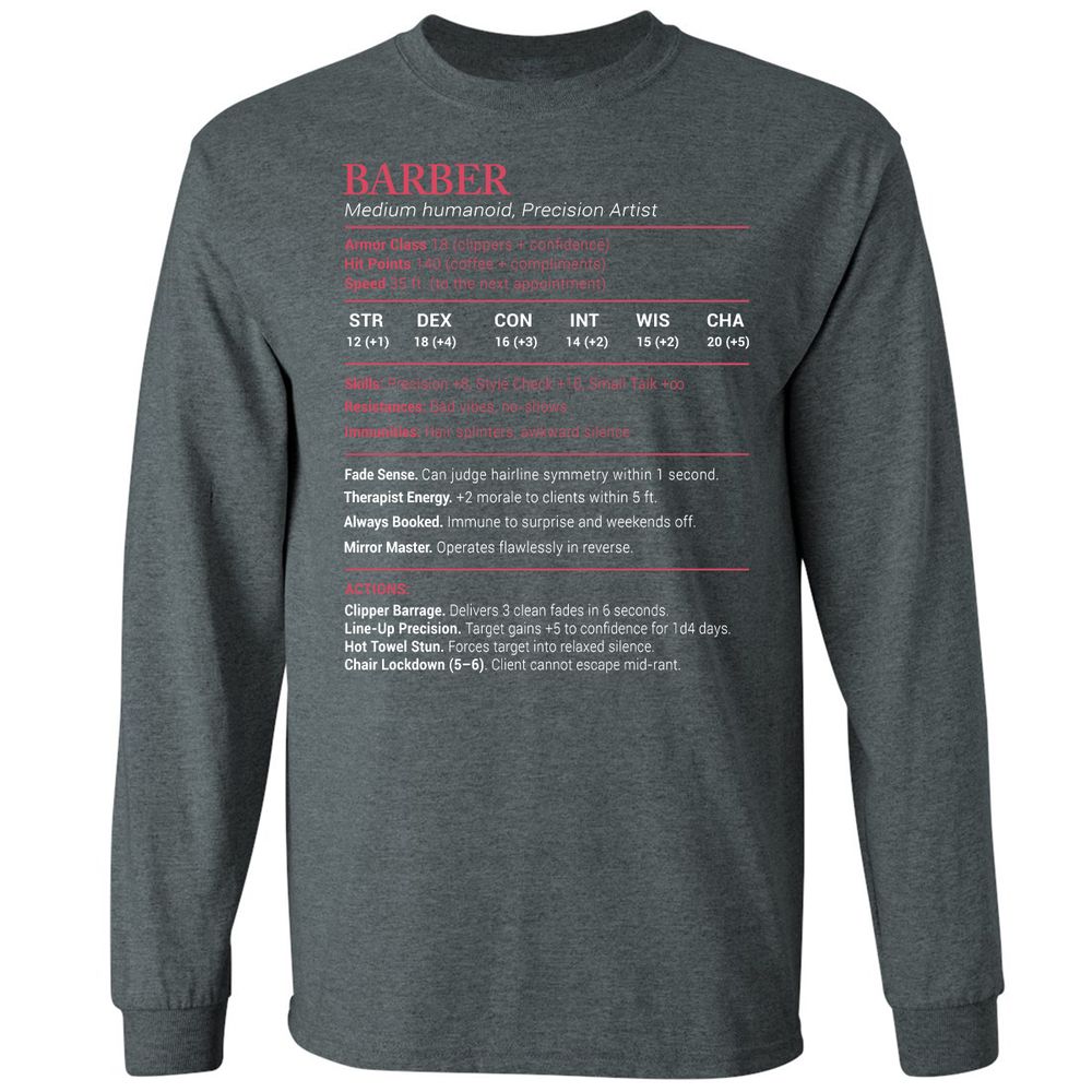 Barber Stats Long Sleeve T-Shirt - Dark Heather - 15