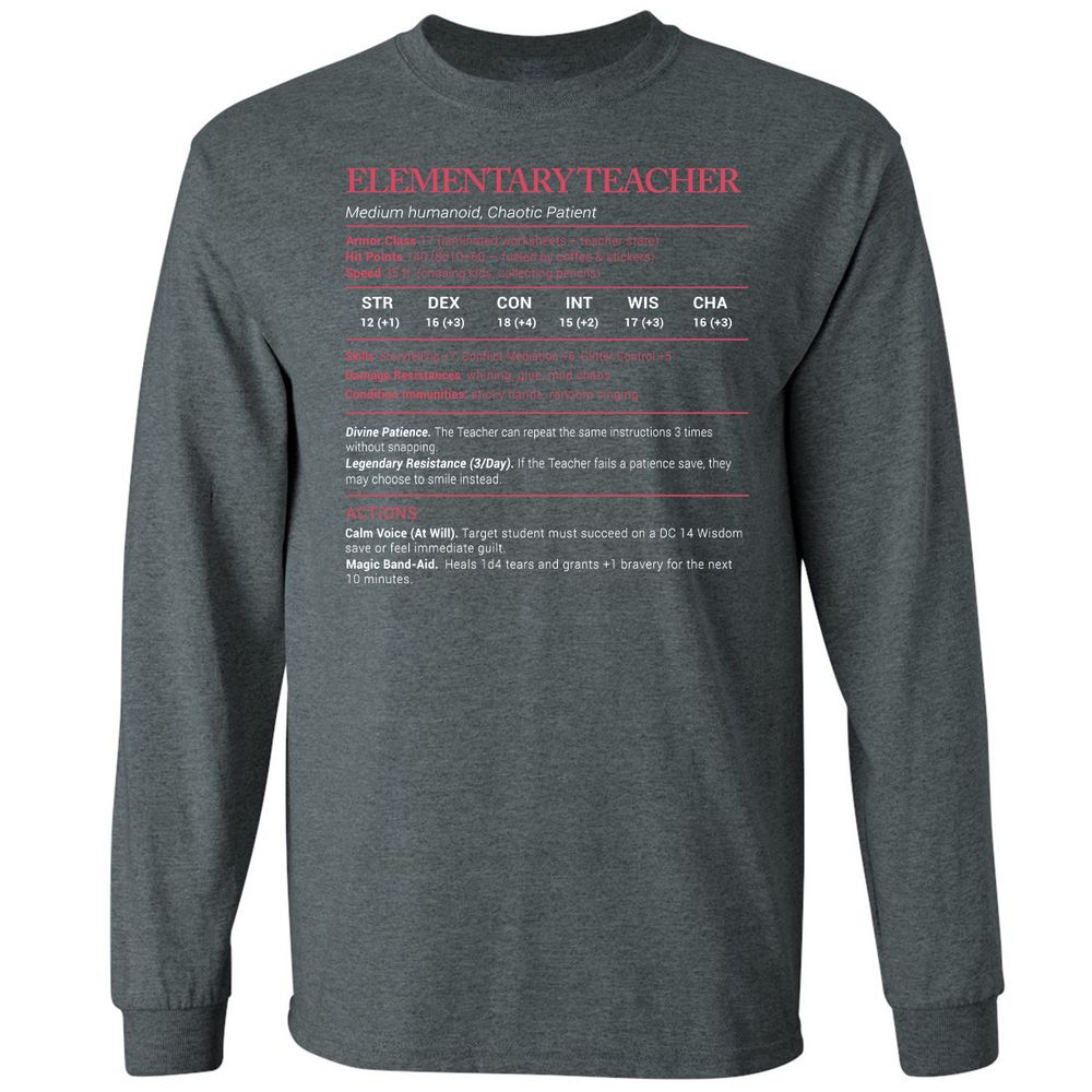 Elementary Teacher Stats Long Sleeve T-Shirt - Dark Heather - 15