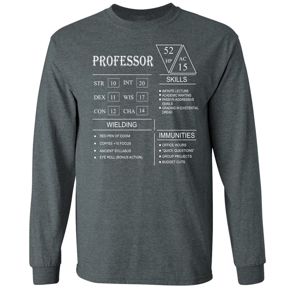 Professor New Long Sleeve T-Shirt - Dark Heather - 15