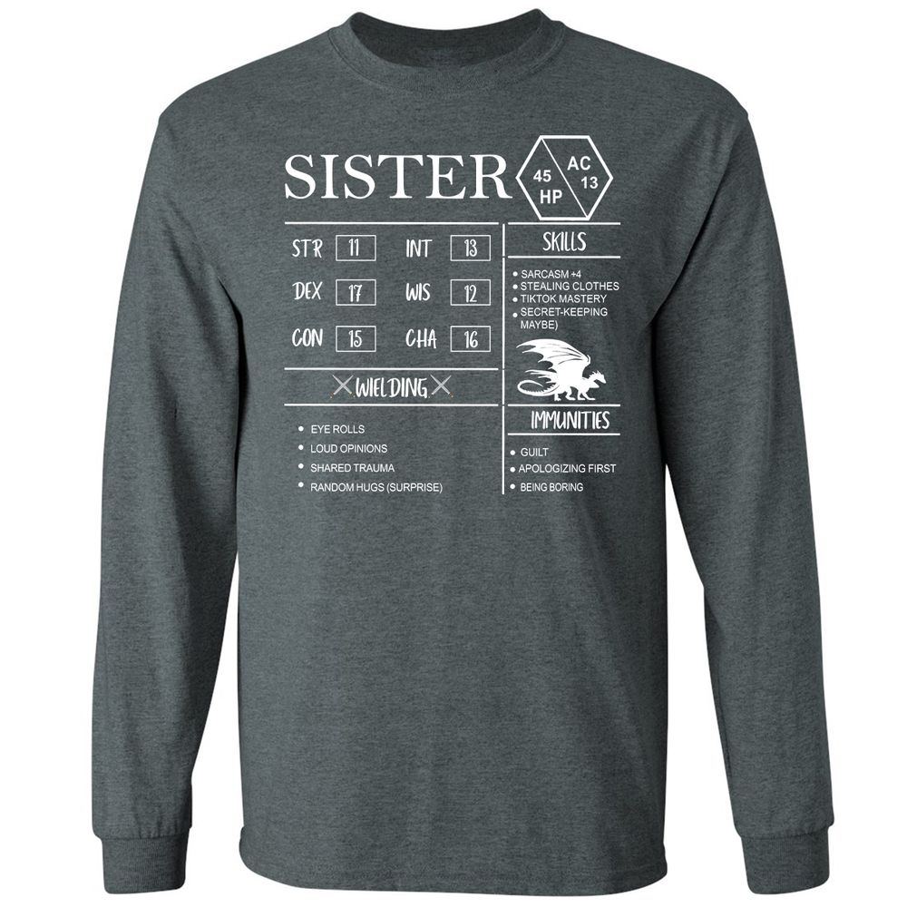 Sister Stats Long Sleeve T-Shirt - Dark Heather - 15