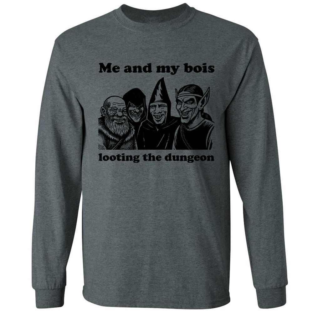 Me and my bois looting the dungeon Long Sleeve T-Shirt - Dark Heather - 15