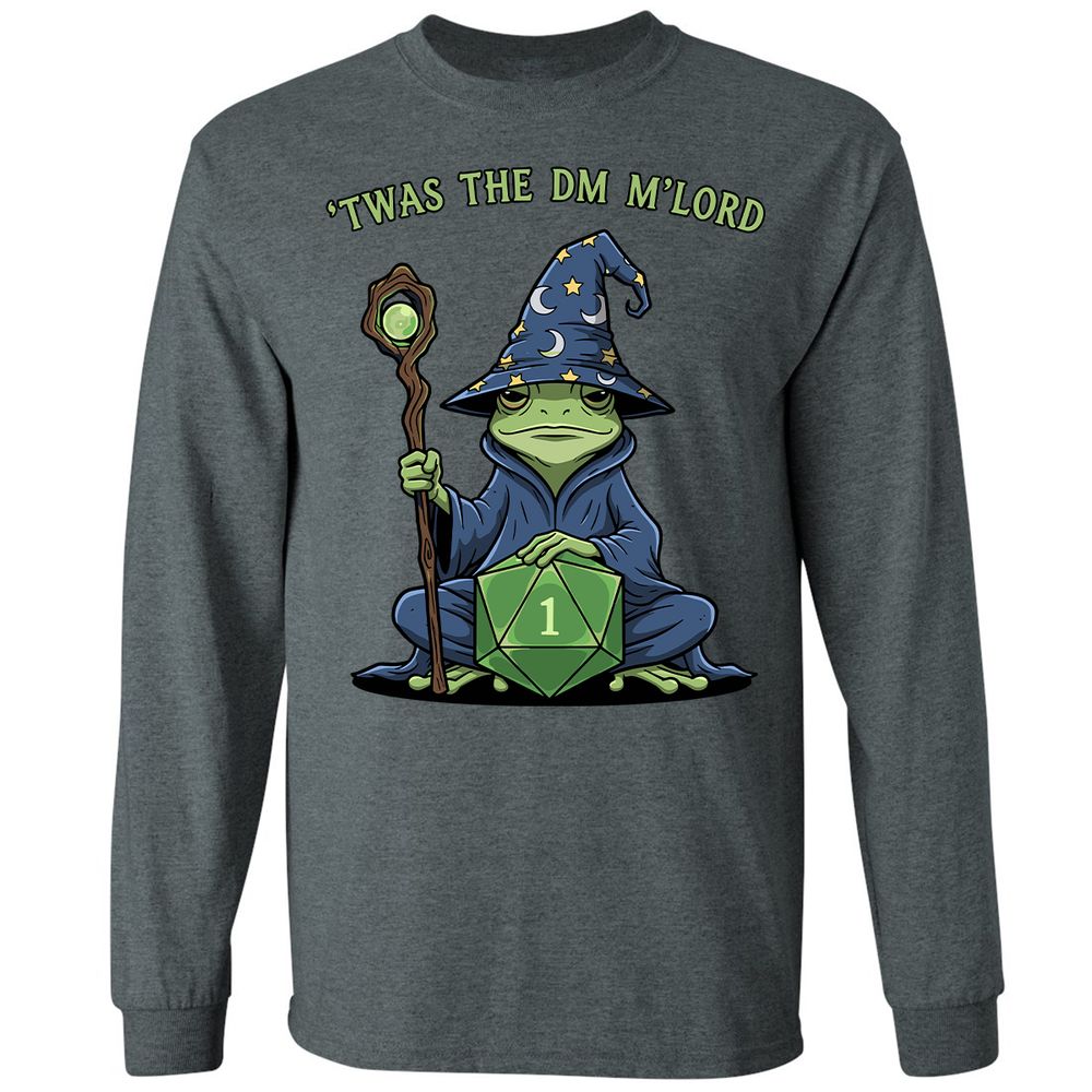 Twas the DM M’lord Long Sleeve T-Shirt - Dark Heather - 15