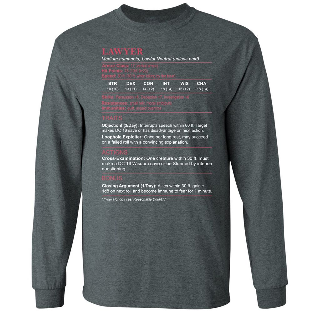 Lawyer Stats Long Sleeve T-Shirt - Dark Heather - 15