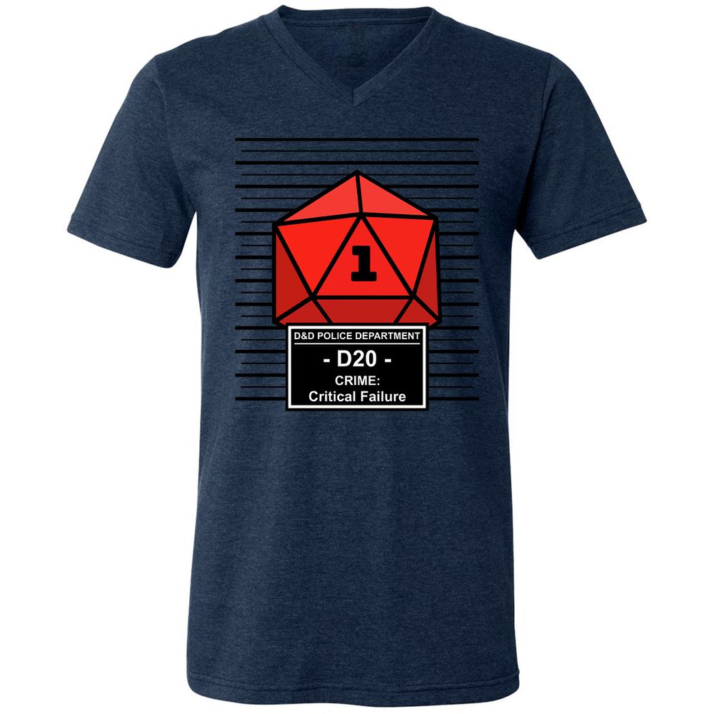 D20 Arrested For Critical Failure Unisex V-Neck T-Shirt - Heather Navy - 15