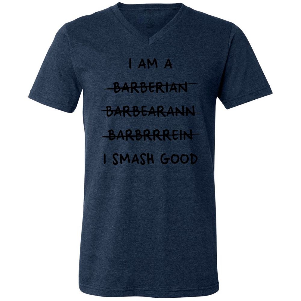 I Am A Barbarian Unisex V-Neck T-Shirt - Heather Navy - 15