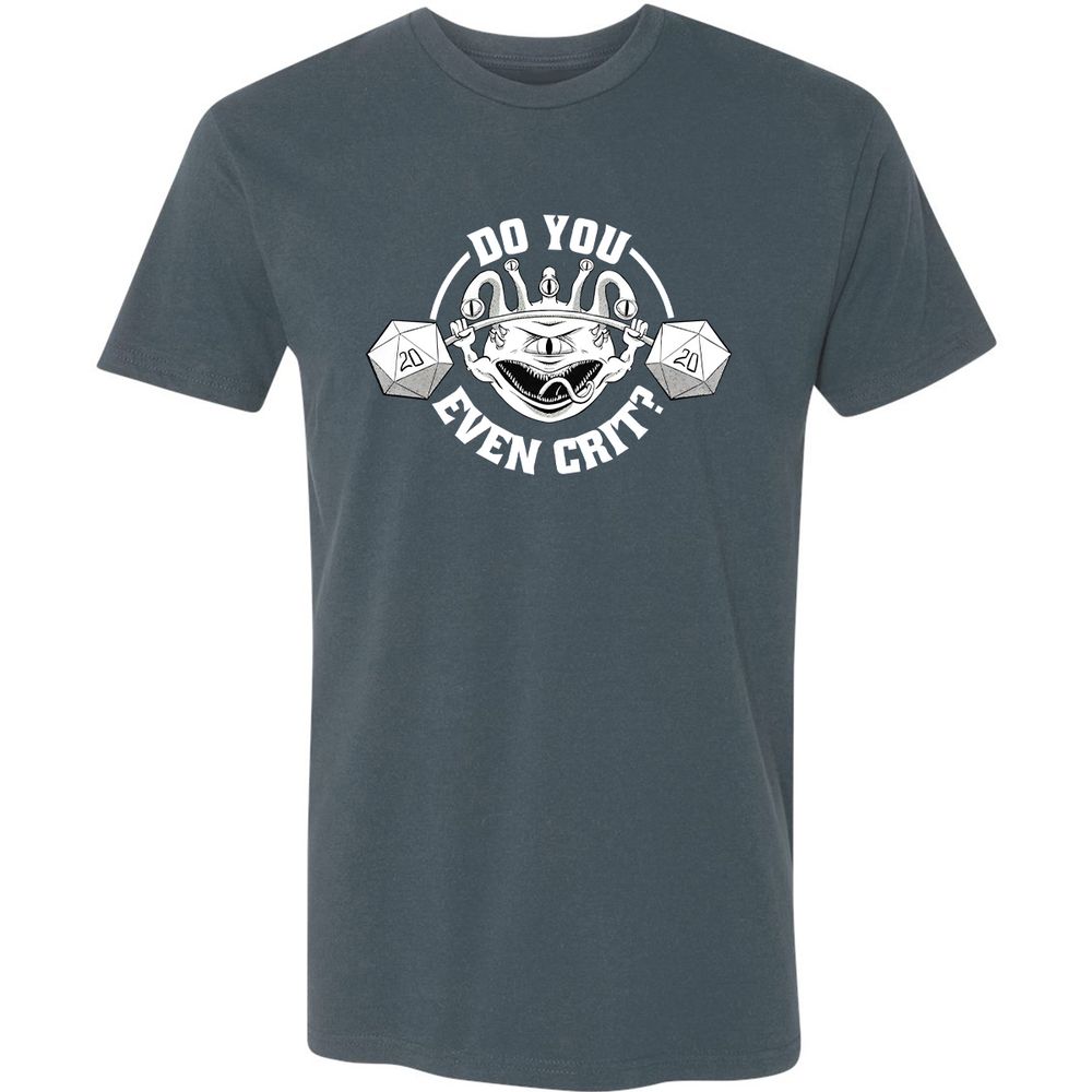 Do You Even Crit Premium Unisex T-Shirt - Indigo - 15