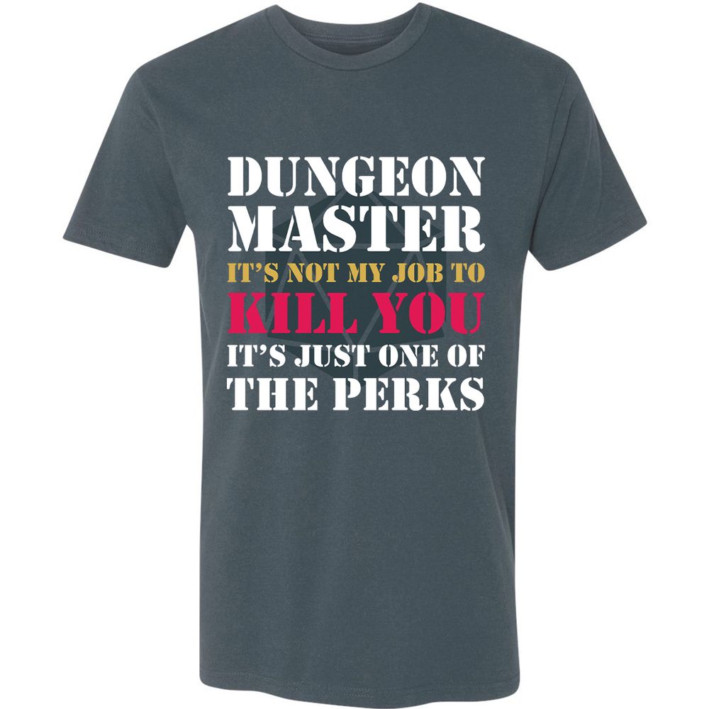 DUNGEON MASTER NOT MY JOB Premium Unisex T-Shirt - Indigo - 15