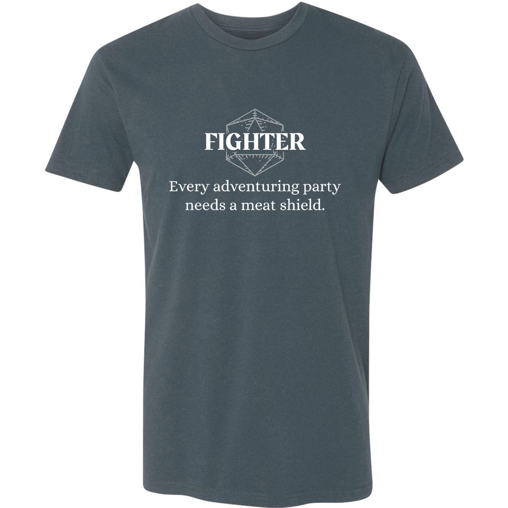 Fighter – Every Party Needs A Meat Shield Premium Unisex T-Shirt - Indigo - 15