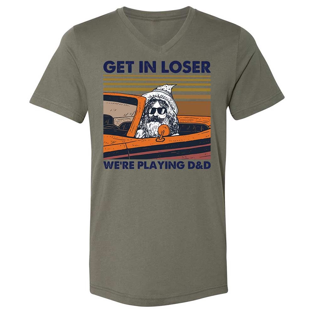 Get in Loser Unisex V-Neck T-Shirt - Military Green - 15