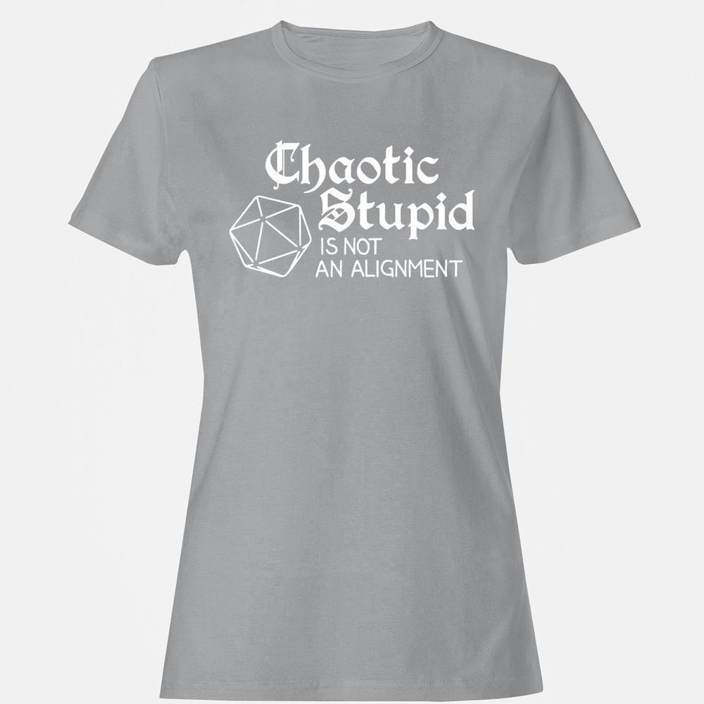 Chaotic Stupid Is Not An Alignment Women's T-Shirt - Sport Grey - 15