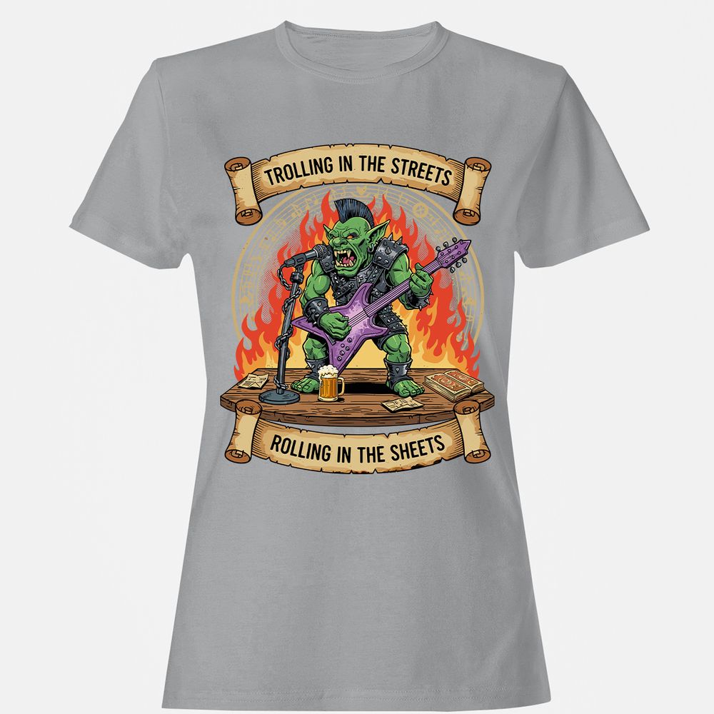 Trolling in the Streets Women's T-Shirt - Sport Grey - 15