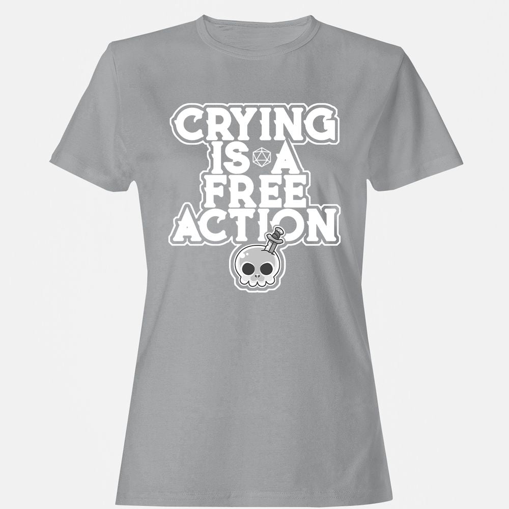 Crying Is A Free Action Women's T-Shirt - Sport Grey - 15