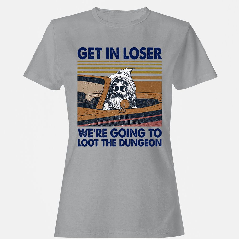We're Going To Loot The Dragon Women's T-Shirt - Sport Grey - 15