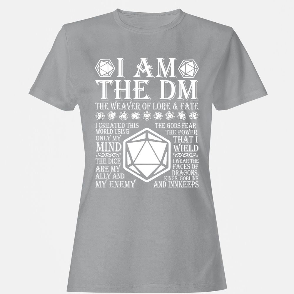 I Am The DM The Weaver Of Lore And Fate Women's T-Shirt - Sport Grey - 15