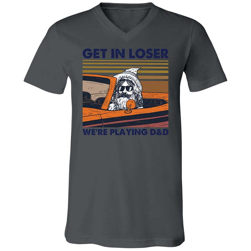 Get in Loser Unisex V-Neck T-Shirt - Asphalt - 16