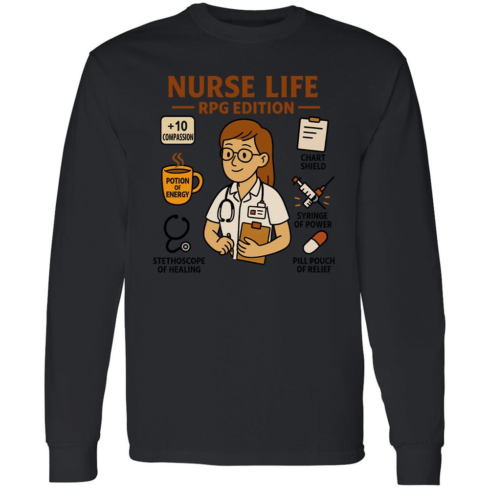 Nurse Life RPG Edition Long Sleeve T-Shirt - Black - 16