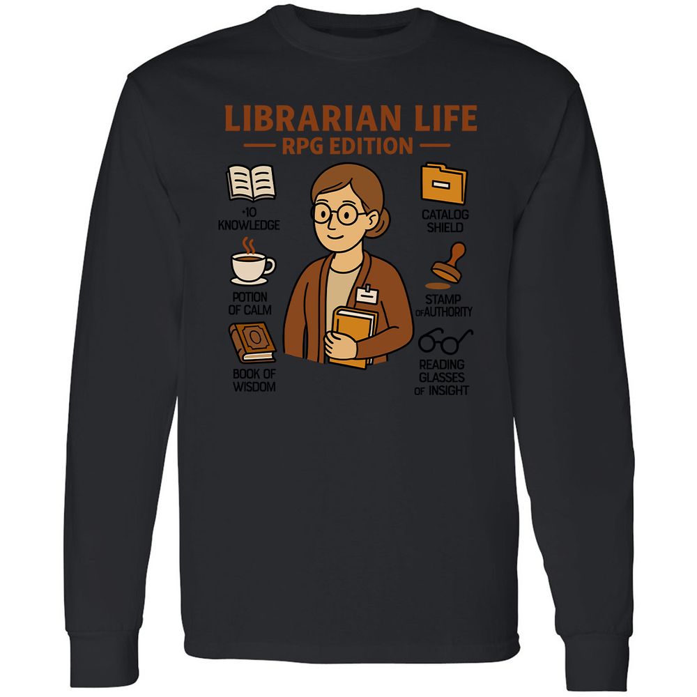 Librarian Life RPG Edition Long Sleeve T-Shirt - Black - 16