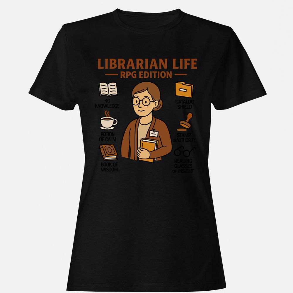 Librarian Life RPG Edition Women's T-Shirt - Black - 16