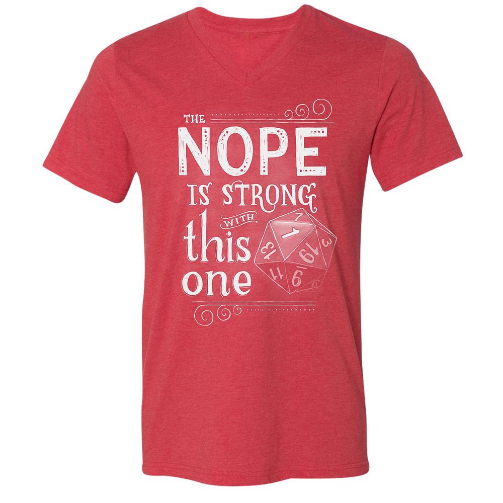 The NOPE is Strong with This One Unisex V-Neck T-Shirt - Heather Red - 16
