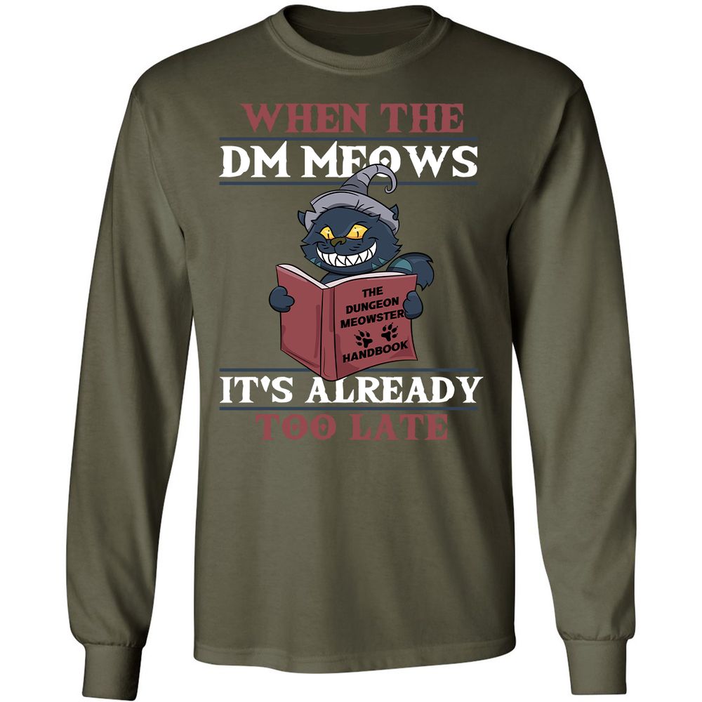 When The DM Meow Long Sleeve T-Shirt - Military Green - 16