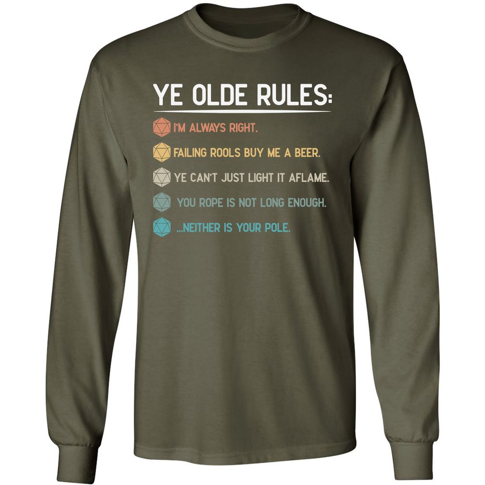 Dungeon Master Rules – Ye Olde RPG Long Sleeve T-Shirt - Military Green - 16