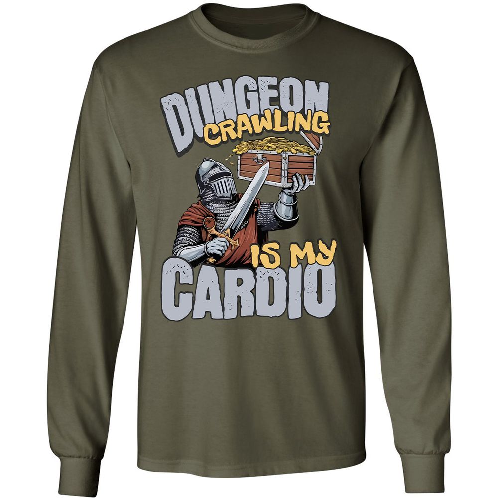 Dungeon Crawling Is My Cardio Long Sleeve T-Shirt - Military Green - 16