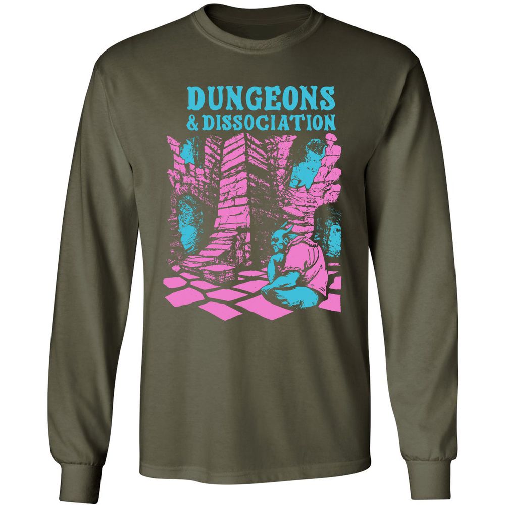 Dungeons And Dissociation Long Sleeve T-Shirt - Military Green - 16