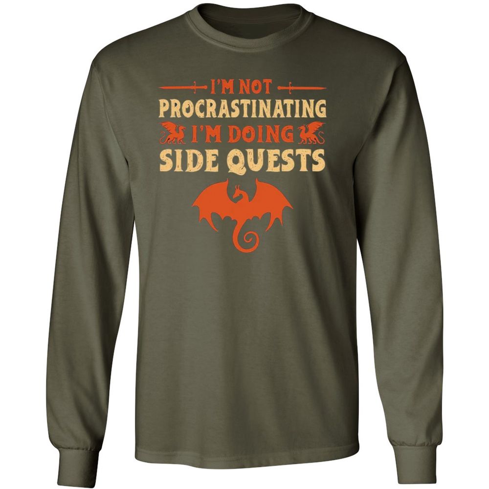 I'm Doing Side Quests Long Sleeve T-Shirt - Military Green - 16
