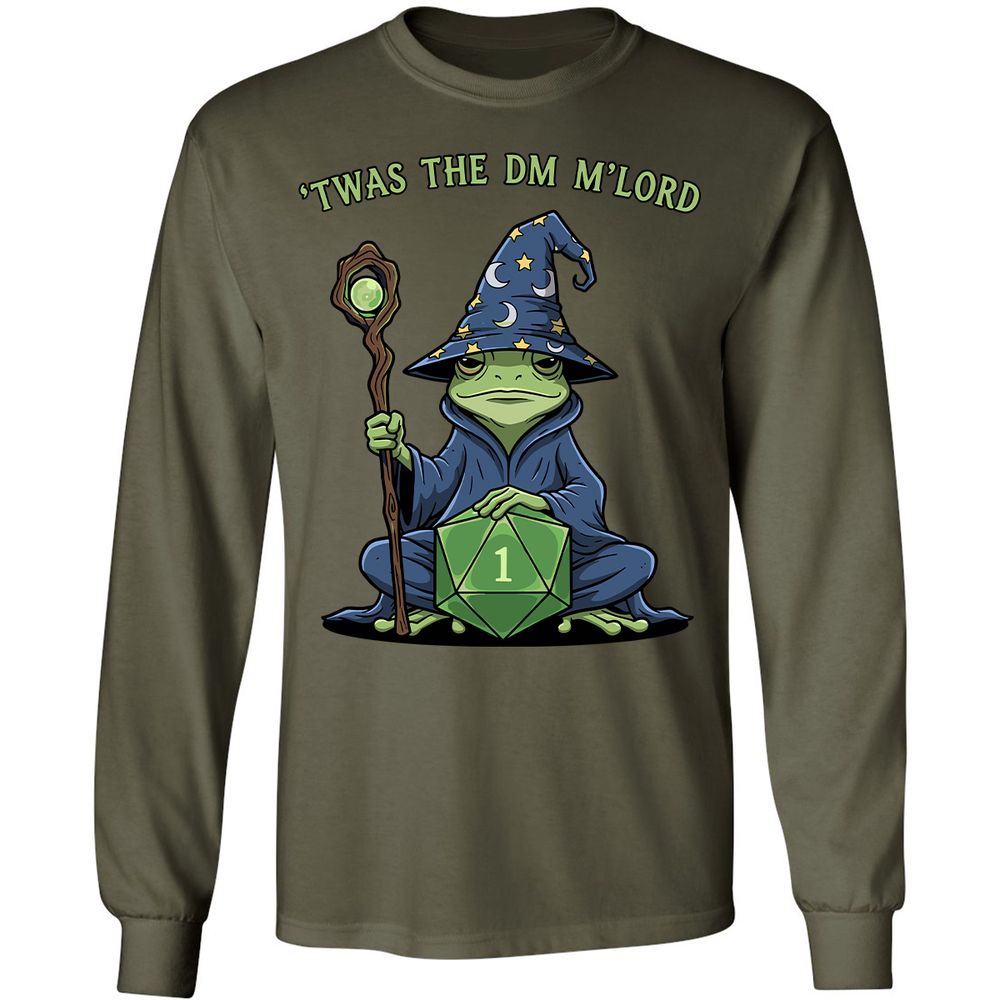 Twas the DM M’lord Long Sleeve T-Shirt - Military Green - 16