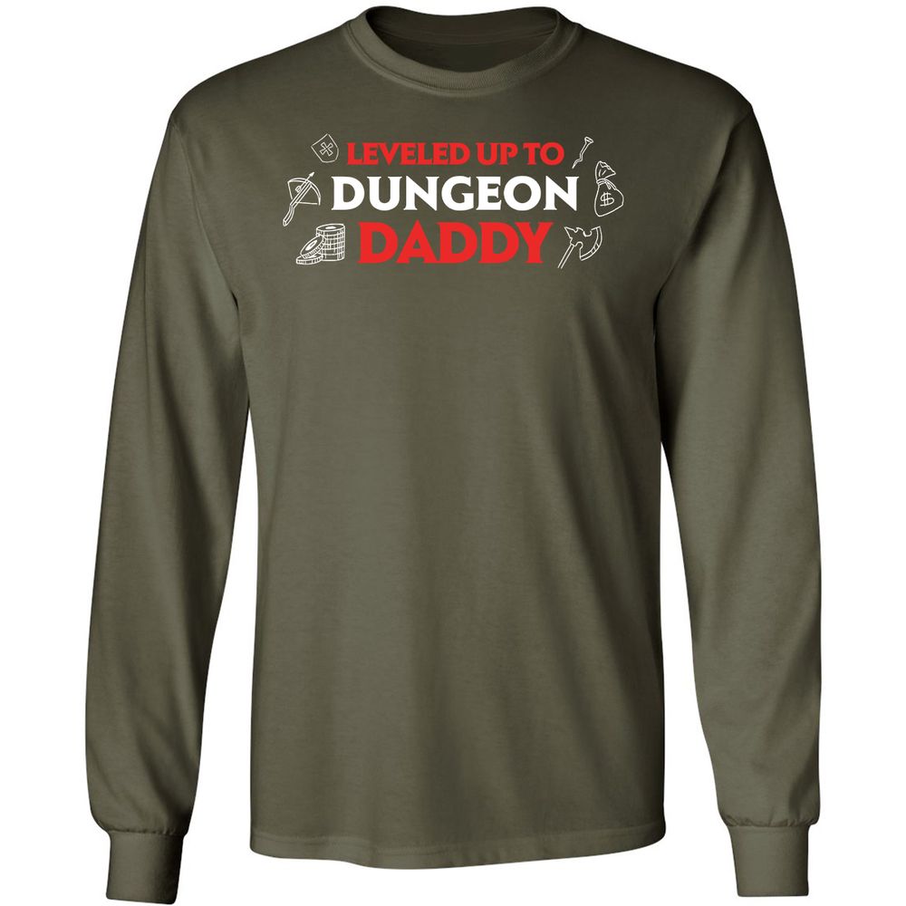Leveled Up To Dungeon Daddy Long Sleeve T-Shirt - Military Green - 16