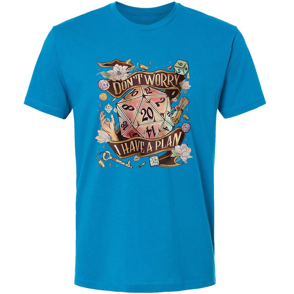 Floral Don't Worry I Have A Plan Premium Unisex T-Shirt - Turquoise - 16