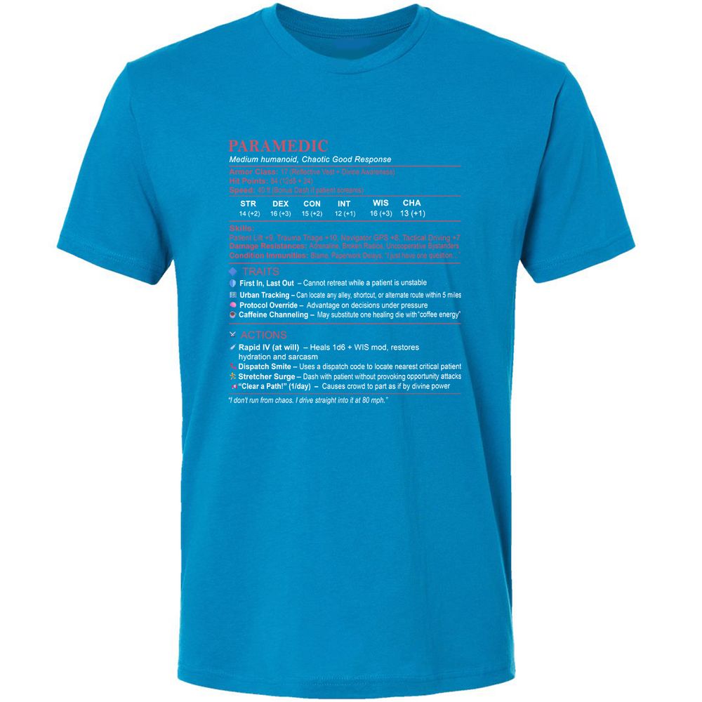 Paramedic Stats Premium Unisex T-Shirt - Turquoise - 16