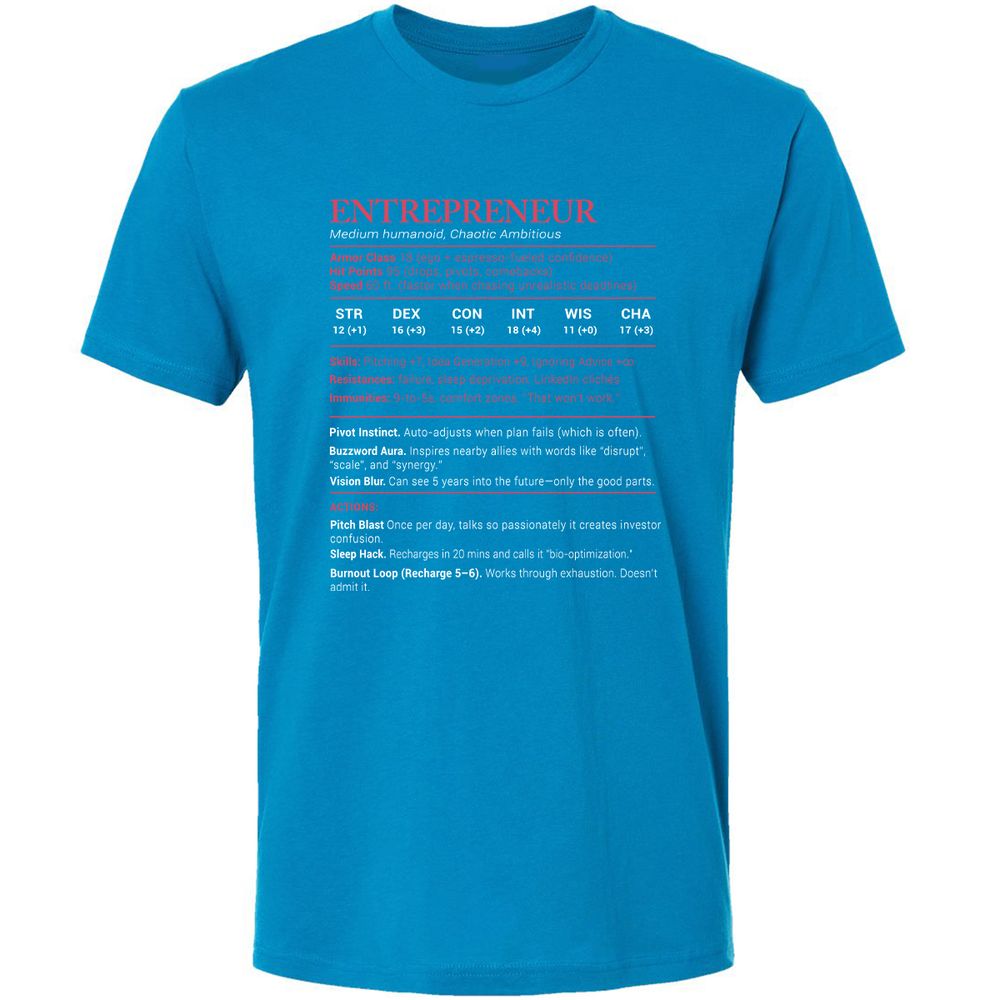 Entrepreneur Stats Premium Unisex T-Shirt - Turquoise - 16