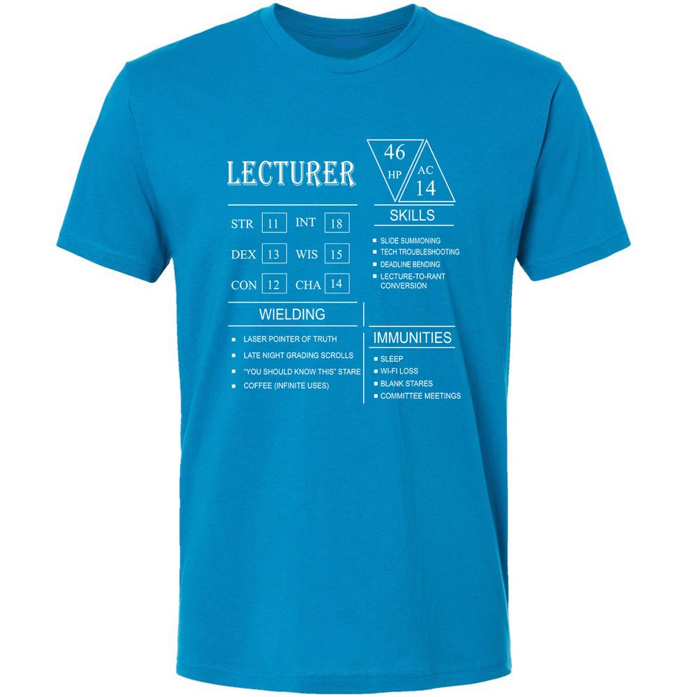 Lecturer New Premium Unisex T-Shirt - Turquoise - 16