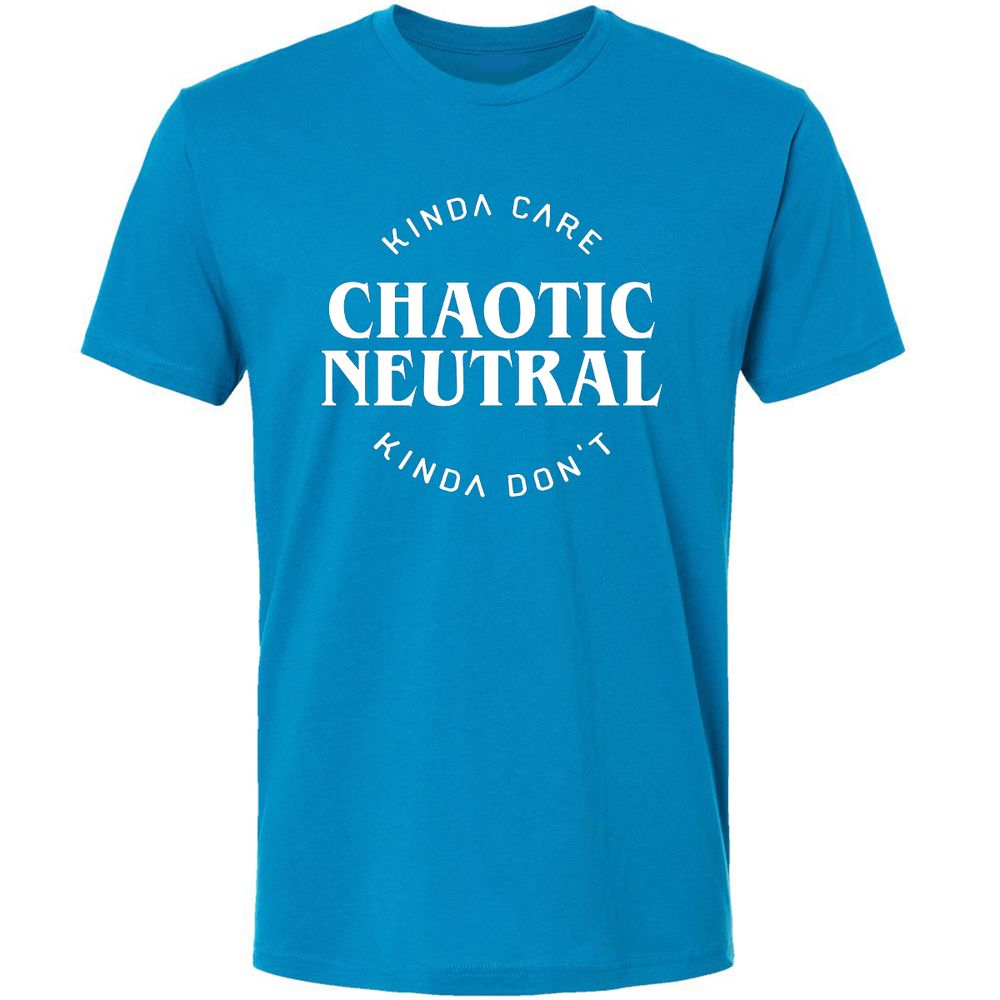Chaotic Neutral Alignment Kinda Care Kinda Don't Premium Unisex T-Shirt - Turquoise - 16