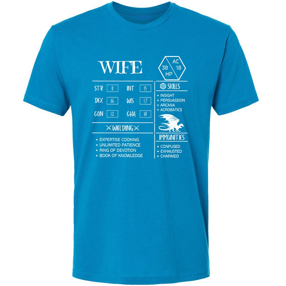 Wife Stats 2 Premium Unisex T-Shirt - Turquoise - 16