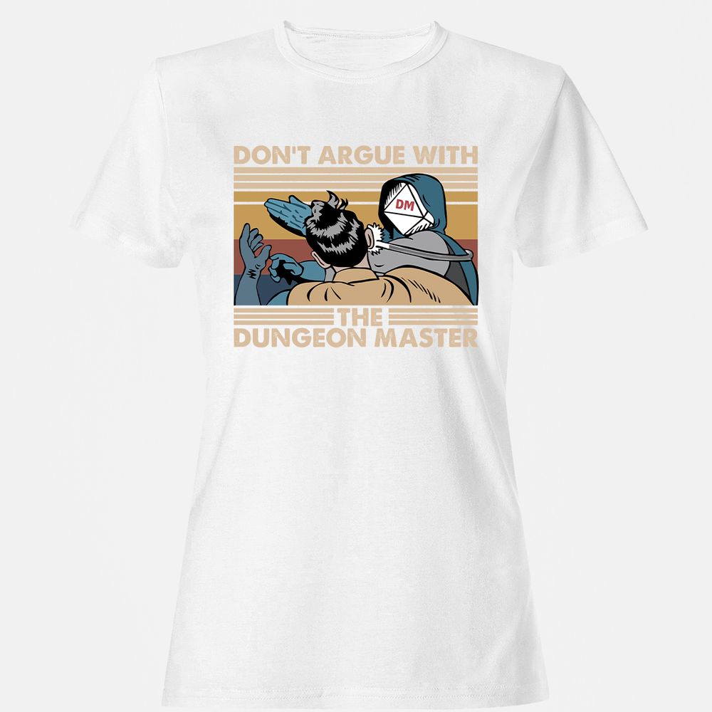Don't Argue With The DM Women's T-Shirt - White - 16