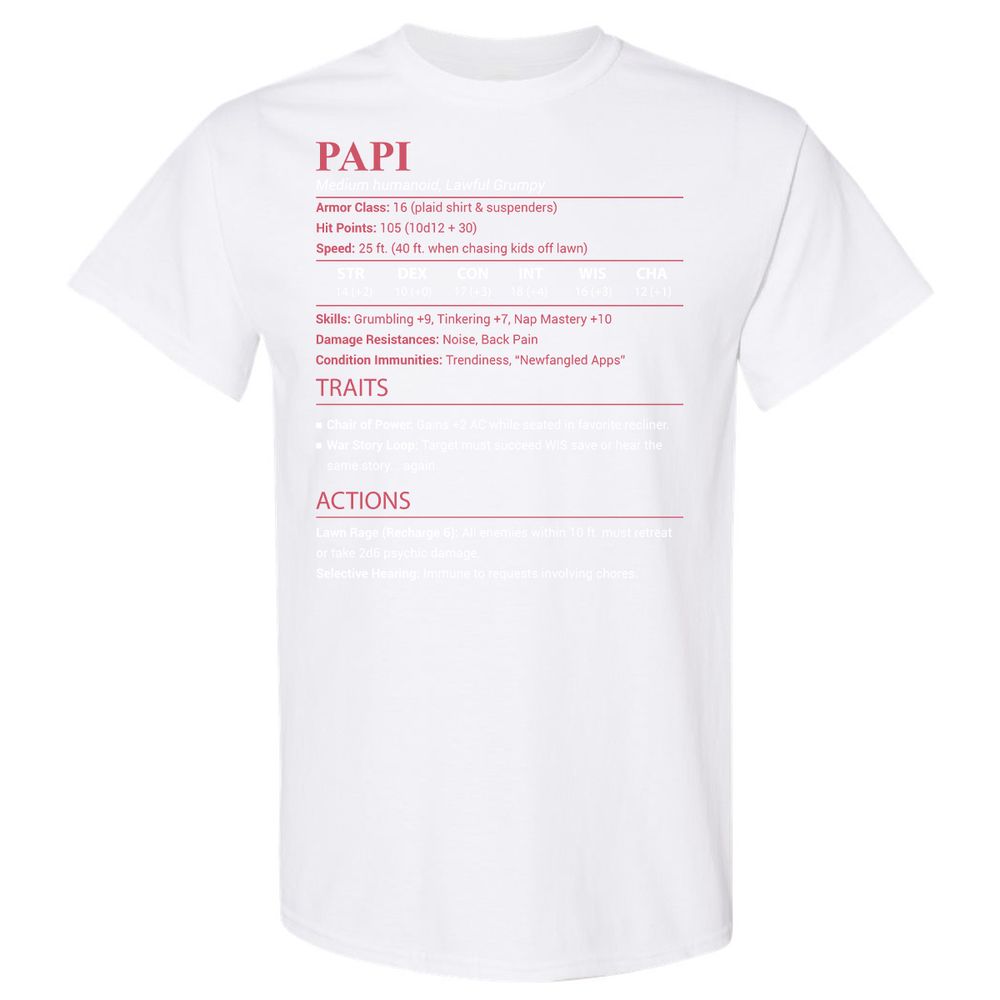 Papi Stats Classic Unisex T-Shirt - White - 16