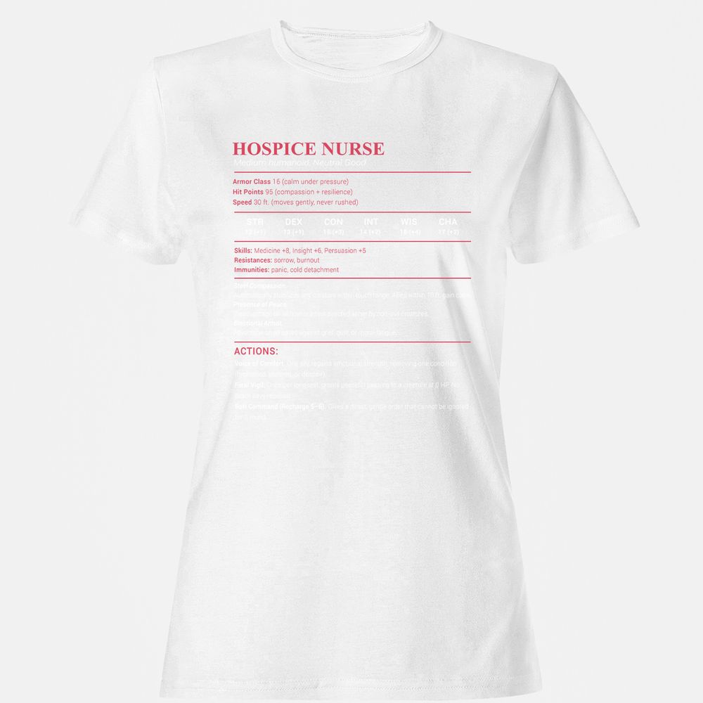 Hospice Nurse Stats Women's T-Shirt - White - 16