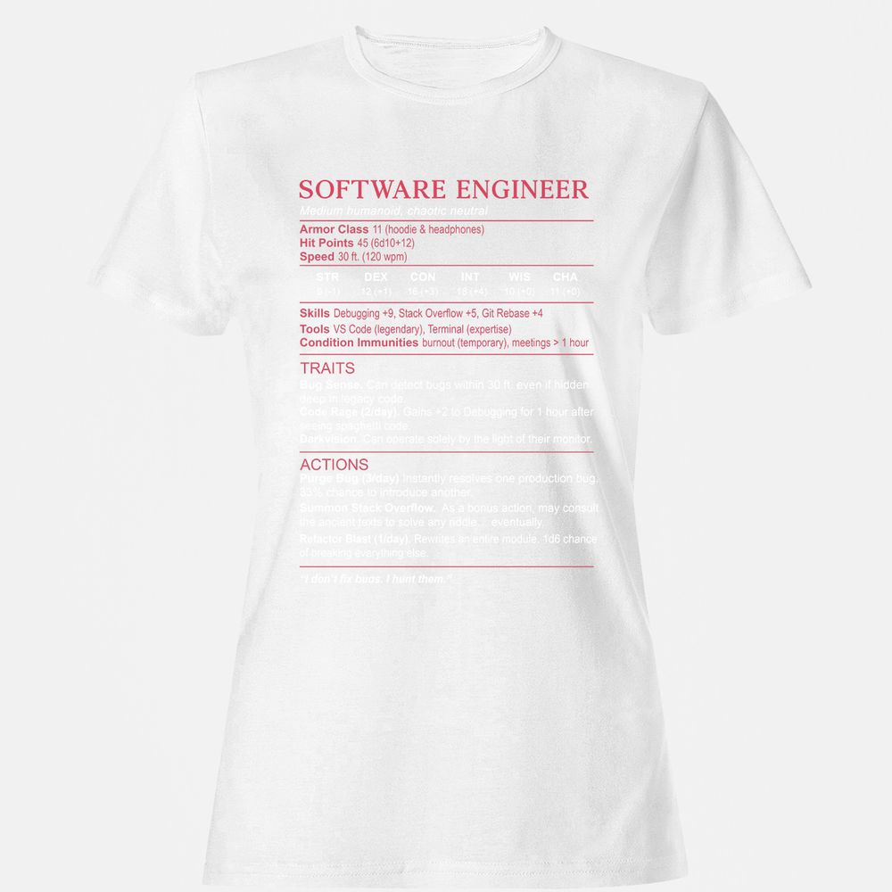 Software Engineer Stats Women's T-Shirt - White - 16