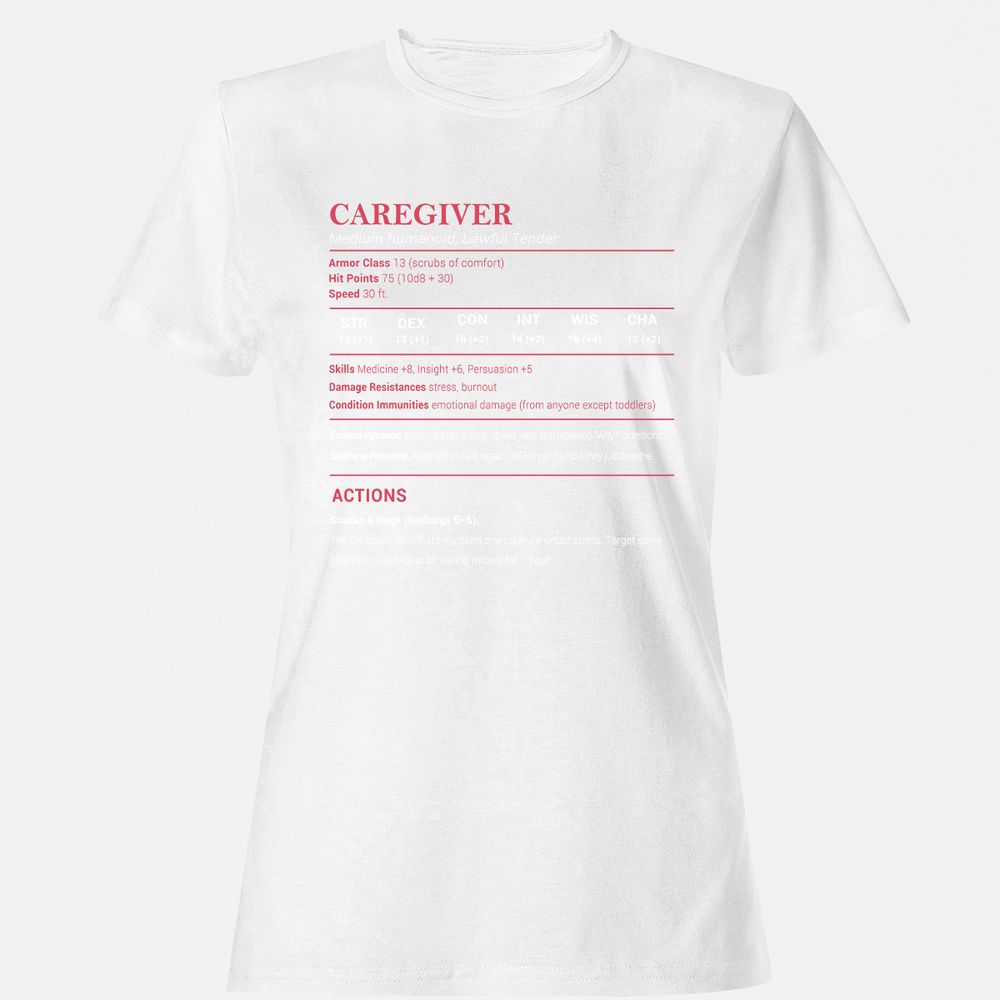 Caregiver Stats Women's T-Shirt - White - 16