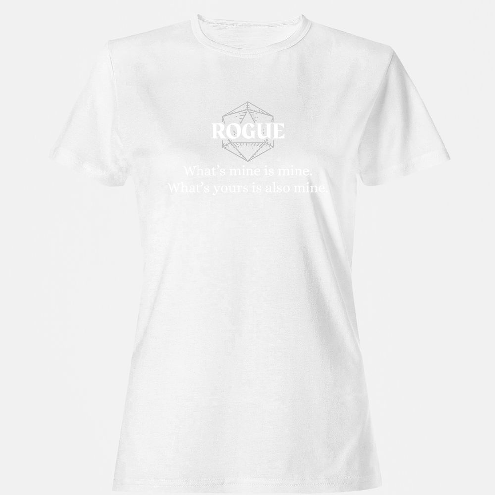 Rogue – What’s Mine Is Mine, What’s Yours Is Also Mine Women's T-Shirt - White - 16