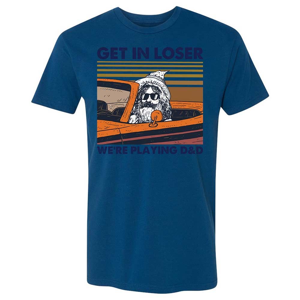 Get in Loser Premium Unisex T-Shirt - Cool Blue - 17