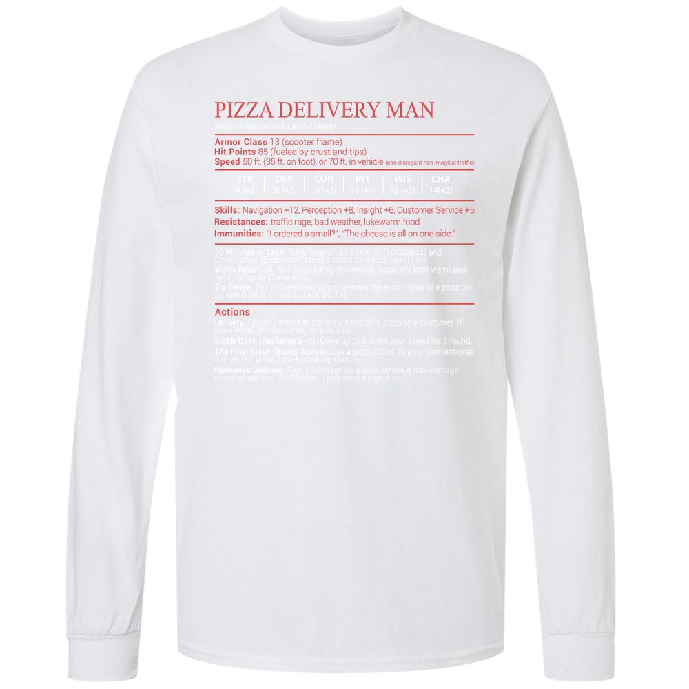 Pizza Delivery Man Stats Block Long Sleeve T-Shirt - White - 17