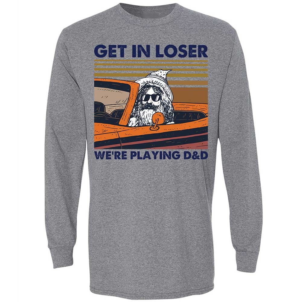 Get in Loser Long Sleeve T-Shirt - Graphite Heather - 18