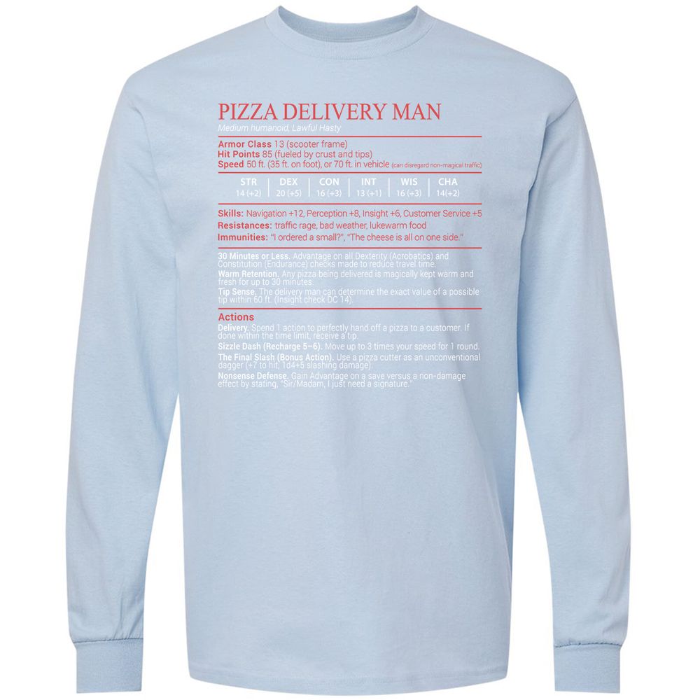 Pizza Delivery Man Stats Block Long Sleeve T-Shirt - Light Blue - 18